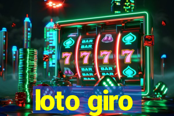 loto giro